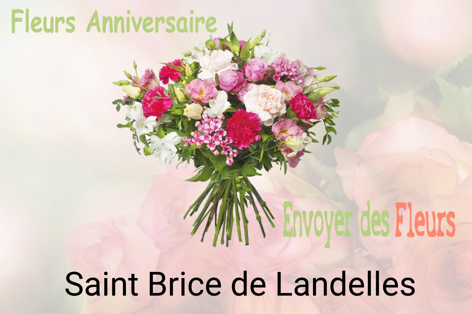 Bouquet de fleurs d’anniversaire livré à Saint-Brice-de-Landelles